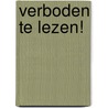 Verboden te lezen! by Paul van Loon