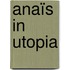 Anaïs in Utopia