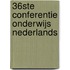 36ste Conferentie Onderwijs Nederlands