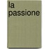 La Passione