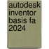 Autodesk Inventor basis FA 2024