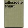 Bitterzoete Smart by Mieke Mosmuller