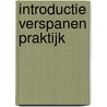 Introductie verspanen praktijk door R.H.P. Van Bussel