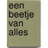 Een beetje van alles