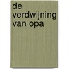 De verdwijning van opa door Jeroen Trommelen