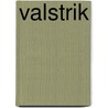 Valstrik by Ian Rankin