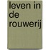 Leven in de rouwerij