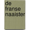 De Franse naaister door Laura Frantz