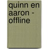 Quinn en Aaron - Offline door Quinn Bezemer