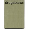Drugsbaron by Vico Olling