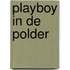 Playboy in de polder