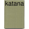 Katana door Sander Chargois