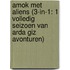 Amok met aliens (3-in-1: 1 volledig seizoen van Arda Giz avonturen)