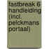 Fastbreak 6 Handleiding (incl. Pelckmans Portaal)