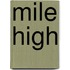 Mile high