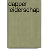 Dapper leiderschap by Gerard Dielessen