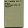E & O 2e editie Retail & Styling praktijkopdrachten & portfolio by Unknown