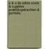 E & O 2e editie Stock & Supplies praktijkopdrachten & portfolio