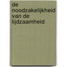 De noodzakelijkheid van de lijdzaamheid door Johannes Temmink