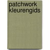 Patchwork kleurengids door Onbekend