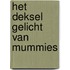 Het deksel gelicht van mummies