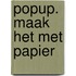 Popup. Maak het met papier