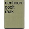 Eenhoorn gooit raak door Dana Simpson