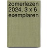 Zomerlezen 2024, 3 x 6 exemplaren door Onbekend