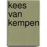 Kees van Kempen by Luud de Brouwer