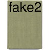 fake2 door Onbekend