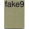 fake9 door Onbekend
