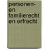 Personen- en Familierecht en Erfrecht
