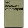 Het bewezen verbeterpad by Frank van Dam