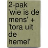 2-pak 'Wie is de mens' + 'Tora uit de hemel' door Abraham Joshua Heschel