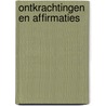 Ontkrachtingen en affirmaties door Bernard Wesseling