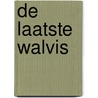 De laatste walvis door Bjorn Soenens
