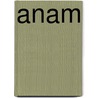 Anam by André Dao
