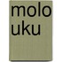 Molo Uku
