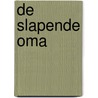 De slapende oma door Roberto Parmeggiani