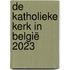 De katholieke Kerk in België 2023