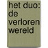 HET DUO: De Verloren Wereld