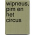 Wipneus, Pim en het Circus