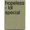 Hopeless - LDL special door Colleen Hoover