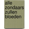 Alle zondaars zullen bloeden door S.A. Cosby