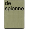 De spionne door Tess Gerritsen