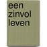 Een zinvol leven