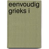 Eenvoudig Grieks I by Ls Coronalis