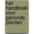 Het handboek voor gezonde planten