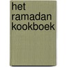 Het ramadan kookboek door Mounir Toub