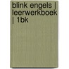 Blink Engels | Leerwerkboek | 1BK door Onbekend